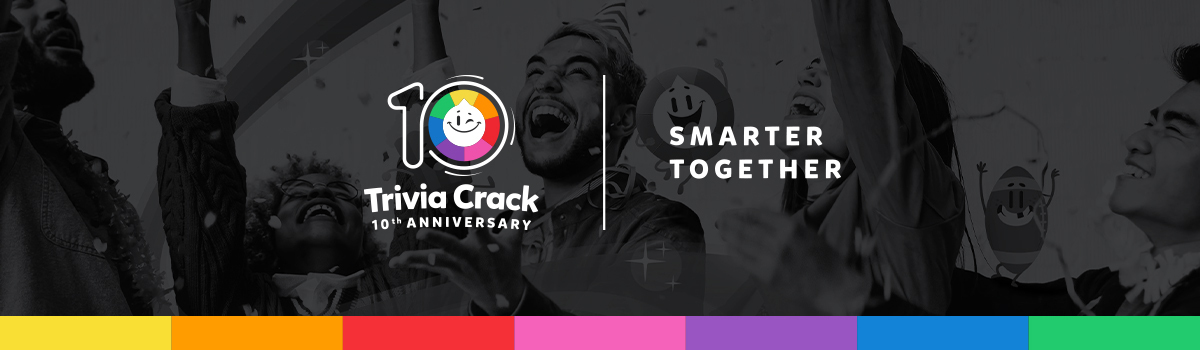 Trivia Crack Celebrates 10 Legendary Years of a Curiosity-Driven Community